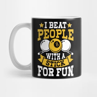 I Beat People With A Stick For Fun T shirt For Women T-Shirt Mug